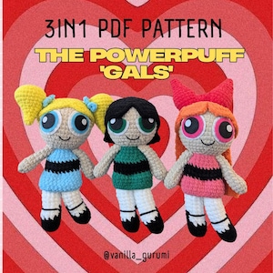 3in1 Powerpuff PDF pattern / Amigurumi Powerpuff girls / crochet pattern / Amigurumi kawaii / cartoon