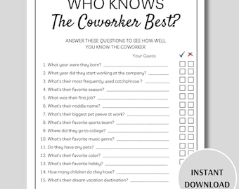 May include: A printable game to test your knowledge of a coworker. The game has 15 questions with checkboxes for correct and incorrect answers. The title is "Who Knows The Coworker Best?" and the text "Instant Download" is in the bottom right corner.