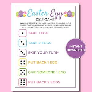 May include: A printable Easter egg dice game with instructions. The game board has six different dice rolls with corresponding actions: take 1 egg, take 2 eggs, skip your turn, put back 1 egg, give someone 1 egg, and put back 2 eggs.