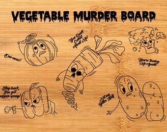 Vegetable Murder Board - DIGITAL FILE Version (svg, dxf, ai & lightburn)