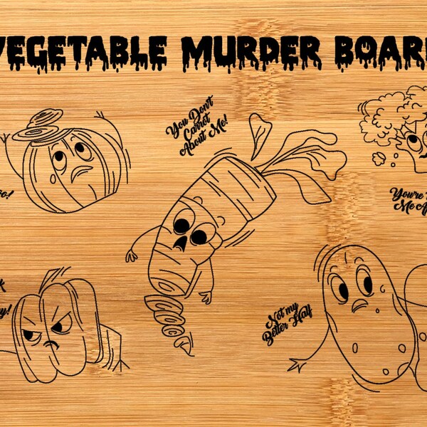 Gemüse Murder Board - DIGITALE DATEI Version (svg, dxf, jpeg, png, A.I & Lightburn)