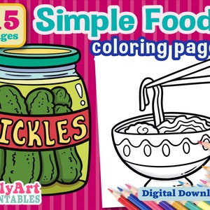 May include: A black and white coloring page of a bowl of noodles with chopsticks. The text "PICKLES" is on a jar of pickles.