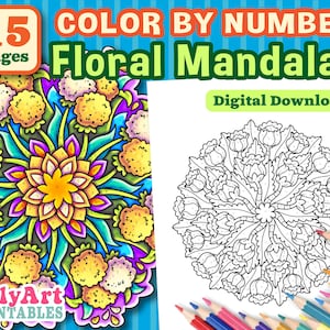 Color By Number Floral Mandalas - Pattern Coloring Pages - Digital Download - Flower Coloring Pages