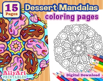Dessert Mandalas Coloring Pages, Coloring Page Digital Download, Baking Coloring Pages, Printable Coloring Pages for Adults or Kids