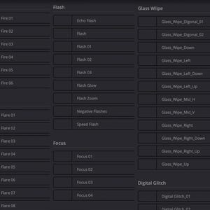 May include: A screenshot of a computer screen showing a list of visual effects options for video editing. The options are organized into categories: Fire, Flare, Flash, Glass Wipe, Focus, and Digital Glitch. Each category has a list of sub-options, such as "Fire 01", "Flare 02", "Flash 03", "Glass Wipe Digonal_01", "Focus 02", and "Digital Glitch_01".