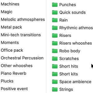 May include: A screenshot of a computer screen displaying a list of green folders. The folders are labeled with various sound-related terms such as "Machines", "Magic", "Rain", "Scratches", and "Strings". The background is white.