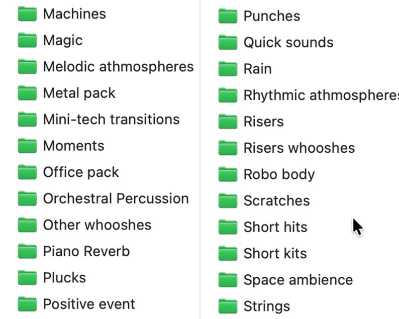 May include: A screenshot of a computer screen displaying a list of green folders. The folders are labeled with various sound-related terms such as "Machines", "Magic", "Rain", "Scratches", and "Strings". The background is white.