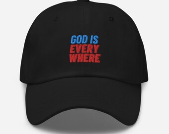 God is Everywhere hat