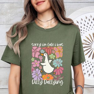 Sorry I'm Late T-shirt, I Was Dilly Dallying Tshirt, Cute Goose Shirt, Floral Goose Tee, Goose Lover T shirt, Silly Goose T-shirt, Goose Tee image 6