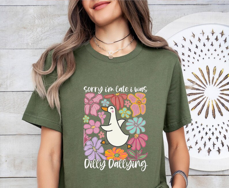 Sorry I'm Late T-shirt, I Was Dilly Dallying Tshirt, Cute Goose Shirt, Floral Goose Tee, Goose Lover T shirt, Silly Goose T-shirt, Goose Tee image 6