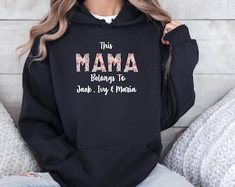 Personalised Mum Hoodie, Mama Belongs To Top, Name Jumper, Mothers Day Pullover, Cute Mummy Jumper, Custom Mama Hoodie, Mothers Day Top