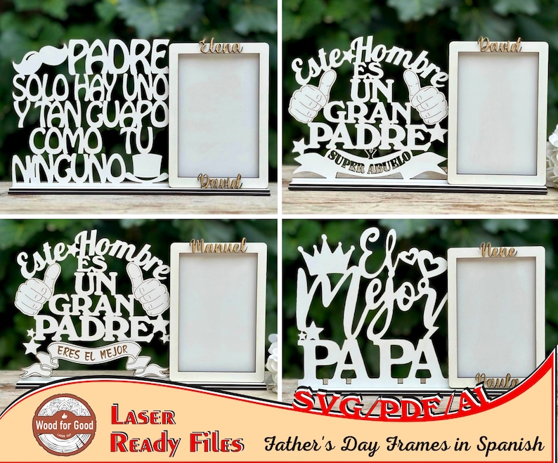 May include: Four white wooden picture frames with laser cut designs and text in Spanish. The designs include a mustache, a crown, and thumbs up. The text includes "Padre", "Este Hombre", and "El Mejor Papa".