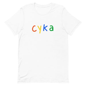 Cyka Shirt