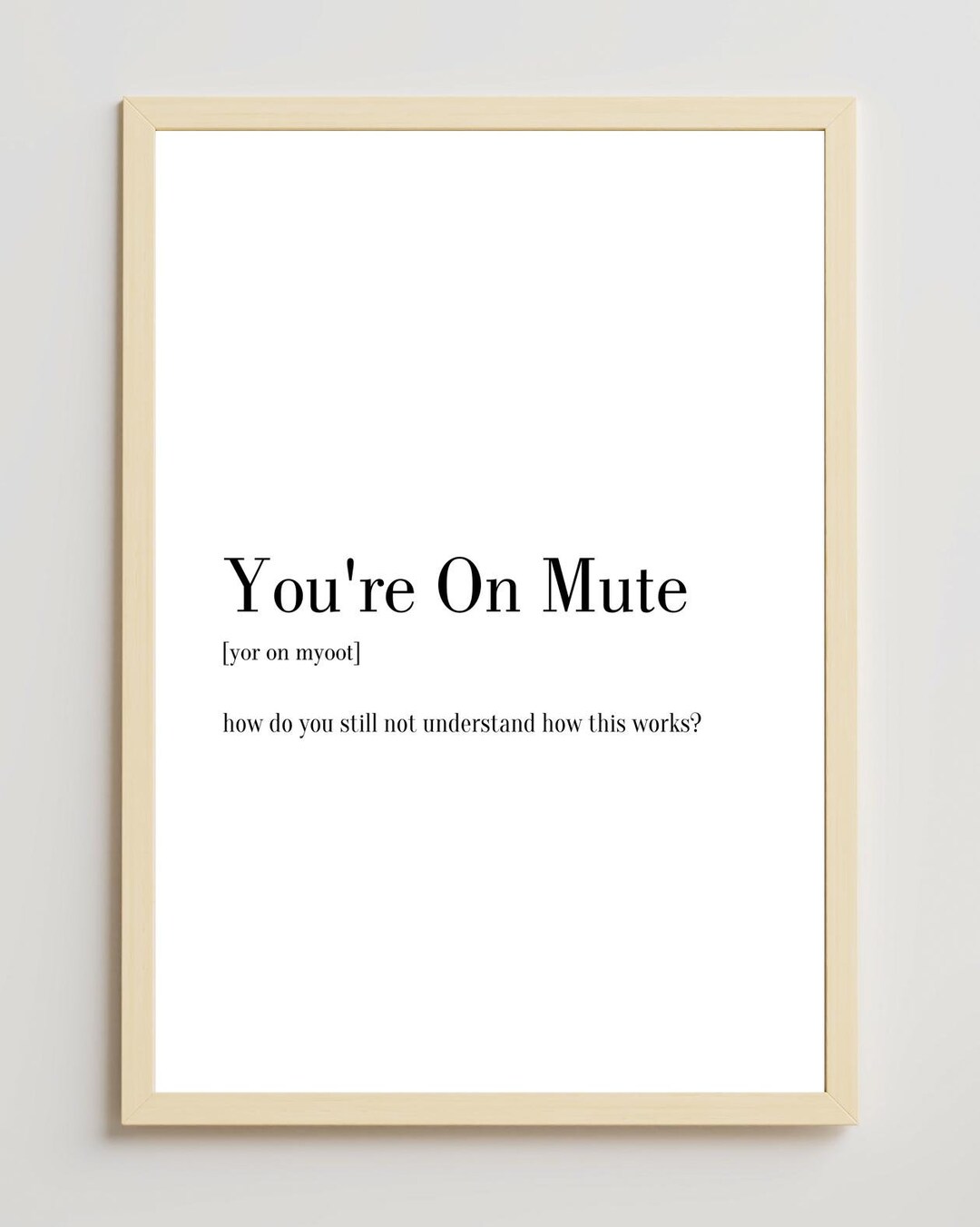 You're on Mute Definition Print Minimal Print Wall Art Etsy