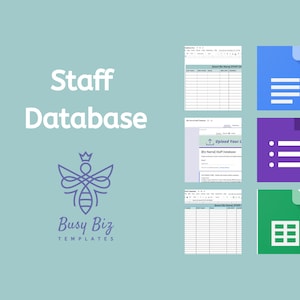 Op de afbeelding: Een blauw en wit bijenlogo met de tekst "Busy Biz TEMPLATES" eronder. De tekst "Staff Database" staat boven het logo. Er zijn drie Google Docs-pictogrammen, een blauw, een paars en een groen, met een spreadsheet-sjabloon zichtbaar in het groene pictogram. De tekst "Upload Your List" is zichtbaar in een Google Doc-sjabloon.