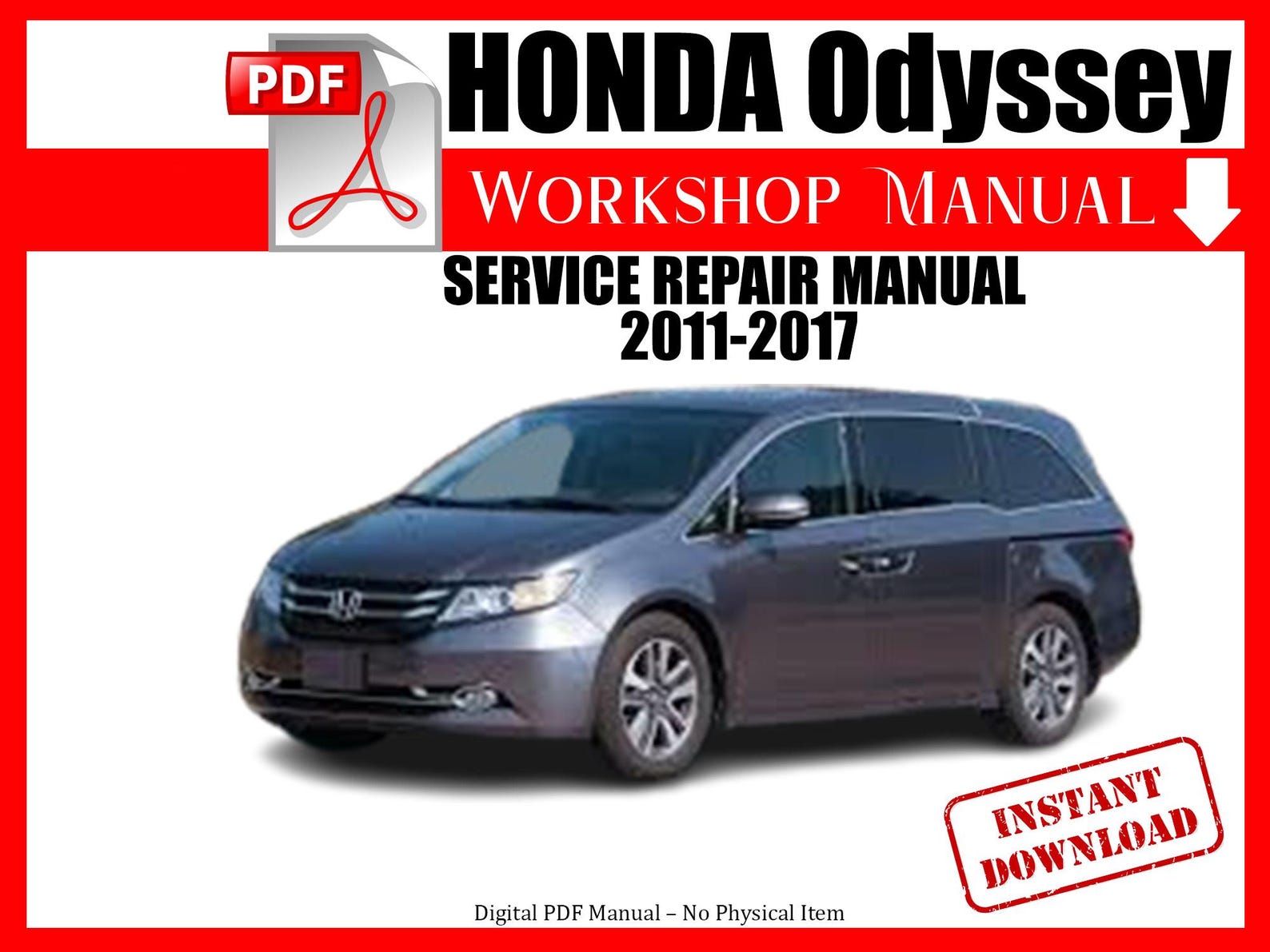 Honda Odyssey 2011–2017 Factory Service Repair Manual PDF | Workshop ...