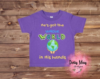 He's Got the Whole WORLD In His Hands Toddler Tee