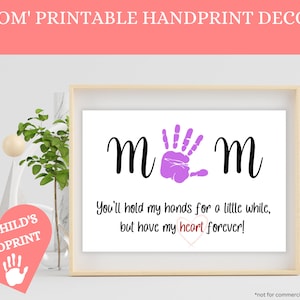 Mother’s Day Keepsake Handprint Printable Handprint Memory For Mom, DIY Kids Craft, Mothers Day Gift, Birthday Present for Mom Craft Gift