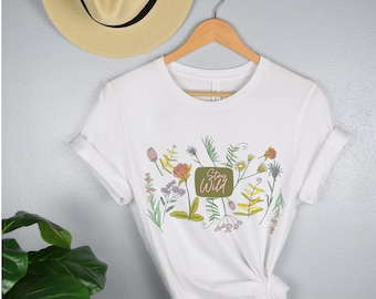 Stay Wild Short Sleeve Tee Gift for Women Tshirt Wildflower Plant Inspirational Nature Lover