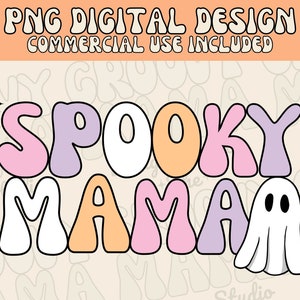 hilarious halloween png, Spooky Mama Halloween PNG, Groovy Mama Halloween Party Sublimation Image, Print On Demand POD File