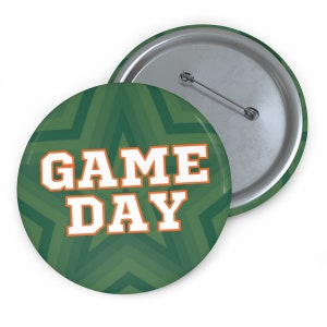 Green and Orange Game Day  Button, Tailgate Button, Game Day Accessories, Sorority Button