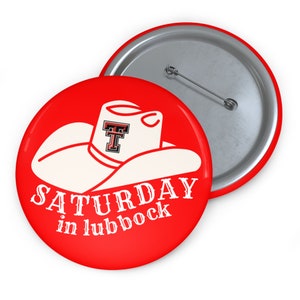 Saturday in Lubbock Button, Tailgate Button, Game Day Accessories, Sorority Button, Texas Tech Game Day Pin