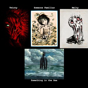 May include: A collection of four digital art prints featuring various creepy and unsettling creatures. The prints are in black and white and feature a variety of styles, including realistic, cartoonish, and abstract. The prints are titled "The Lady", "Goosebumps Real Life", "Maldy", and "Something in the Sea".