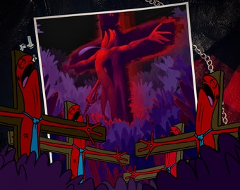 May include: A digital illustration of a red figure on a cross with a purple and red background.  Four red figures with blue ties are on crosses in the foreground.  The figures are singing.