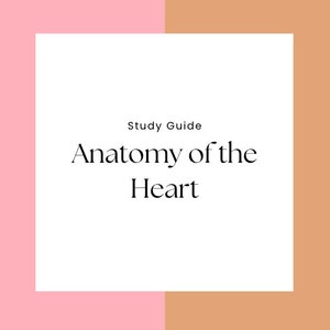 Study Guide: Anatomy of the Heart, Educational tool