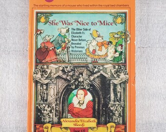 She Was Nice to Mice by Alexandra Elizabeth Sheedy Illustrated by Jessica Ann Levy ~~ First Yearling printing 1977 Paperback