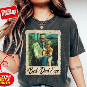 Comfort Colors Custom Vintage Shirt with Photo and Year, Custom Shirt with Picture Wash Tee, Father’s Day Shirt, Best Dad Ever, Photo Shirt