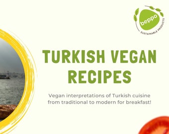 The Most Delicious Vegan Turkish Breakfast Recipes for Culinary Enthusiasts | Easy-to-Follow even for White-Collar Men