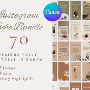 May include: A set of 70 Instagram templates in a boho style, fully editable in Canva. The templates include 30 stories, 30 posts, and 10 story highlights. The templates feature a neutral color palette with brown, beige, and white tones.