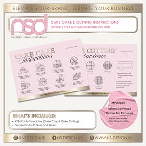 May include: Two editable digital templates for cake care and cutting instructions featuring light pink backgrounds with gold text and icons. The templates include diagrams for cake portions, storage tips, and placeholders for logos and contact information.