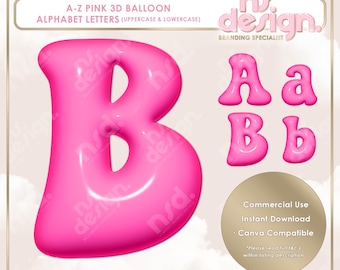 May include: Pink 3D balloon alphabet letters in uppercase and lowercase. The letters are in a bubble style font. The letters A, a, B, and b are shown.  Commercial use, instant download, Canva compatible.