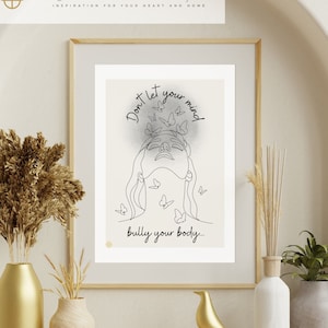 Body Positivity Affirmation | Don&#39;t Let Your Mind Bully Your Body | Body Positive Messages | Women Empowerment Art | Curvy Body Positive Art
