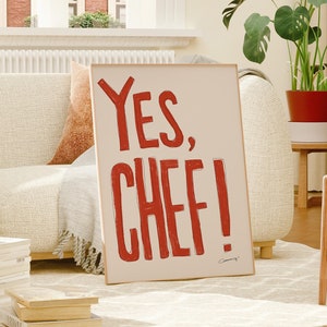 Yes Chef Poster | Canvas Poster | Kitchen Wall Art Poster | The Bear Poster | Modern Wall Art | Home Decor | Wall Art Print | Unique Gift