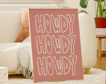 Howdy Typografie Poster - Retro Western Southwestern Wohnkultur Leinwand Kunst