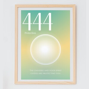 May include: A green and yellow gradient background with the number 444 in white text. The text "Protection" is below the number. A white circle with a white glow is in the center of the image. The text "The Universe and your spirit guides are protecting you" is at the bottom of the image.