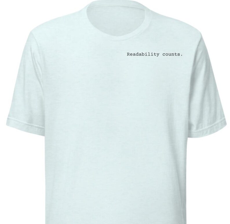 La legibilidad importa. Camiseta para desarrolladores de Python, Zen de Python, Humor de programadores, Camiseta de código limpio Heather Ice Blue