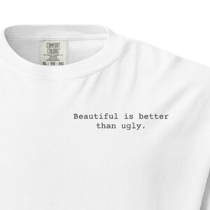 Beautiful is better than ugly. Zen of Python Shirt, Developer Gift, Clean Design Comfort Colors 1717 T-Shirt