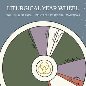 Church Calendar Wheel in Spanish and English | Christian Liturgical Year for Catholic, Anglican, Episcopal, Methodist, Lutheran Traditions