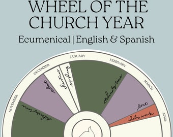 Liturgical Calendar Wheel in Spanish and English | Ecumenical Christian Year for Catholic, Anglican, Episcopal Traditions