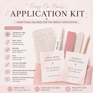 May include: A press-on nails application kit containing a sheet of adhesive tabs, a bottle of nail glue, a pink buffer, a grey nail file, a wooden cuticle pusher, and two instruction cards labeled Application Instructions and Removal Instructions.