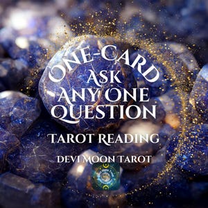 One-Card - Stel elke vraag - Tarot Reading-Devi Moon Tarot