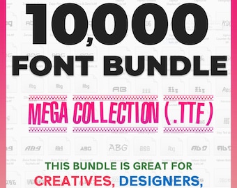 10,000 Fonts Mega Collection (TTF)