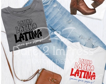Latina. Hispanic, Latina Pride. SVG, PNG Digital file. Instant download.