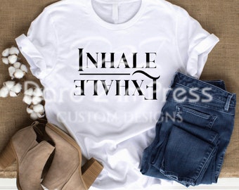 Inhale, Exhale SVG. Inspirational. Relax. Positivity. SVG, PNG Digital design. Instant download.