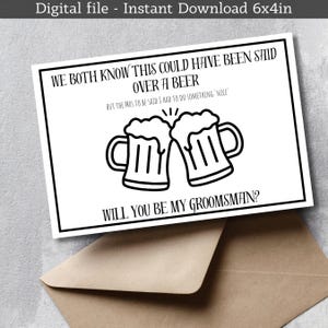 ¿Serás mi padrino de boda? Podría haberlo dicho tomando una cerveza. Invitación, Diversión, Tarjeta, Propuesta, 6 x 4 pulgadas, Vertical, Horizontal, Digital, Descargar
