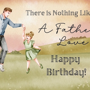 Afdrukbare verjaardagskaart voor papa Aquarelontwerp, meisje danst met papa Er gaat niets boven de liefde van een vader Fijne verjaardag